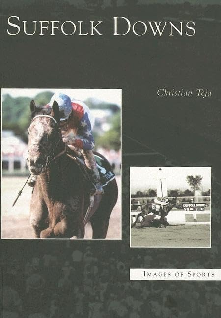 Suffolk Downs (MA) (Images of Sports)