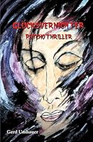 Glücksvernichter 1506062210 Book Cover