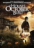 The Houses October Built by Bobby Roe