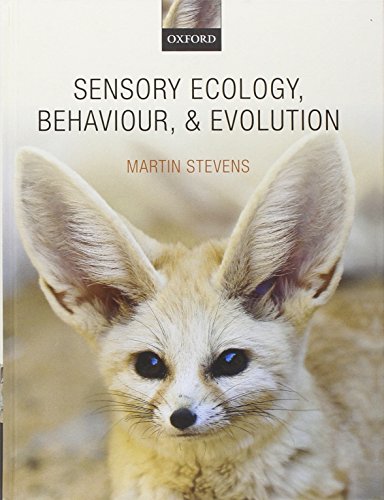Sensory Ecology, Behaviour, and Evolution view 2