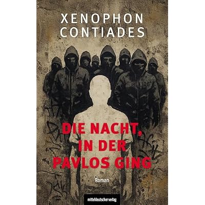 Die Nacht, in der Pavlos ging