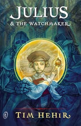 Julius And The Watchmaker New Edition book cover