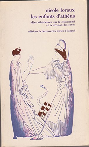 Télécharger Les enfants d'Athéna, idées athéniennes sur la citoyenneté et la division des sexes Livre eBook France