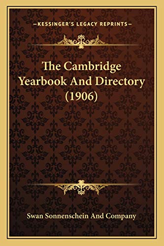 The Cambridge Yearbook And Directory (1906)