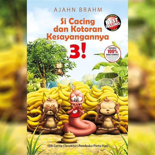 Si Cacing dan Kotoran Kesayangannya 3 Audiolibro Por Ajahn Brahm arte de portada