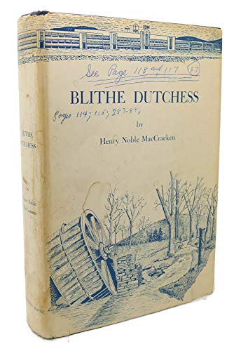 Blithe Dutchess The Flowering of an American Co... [Unknown] B000FPVVTE Book Cover
