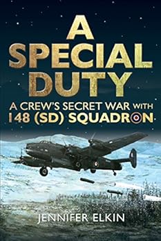 Paperback A Special Duty: A Crew's Secret War With 148 (SD) Squadron Book