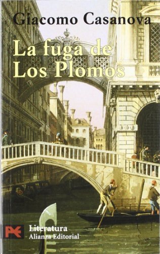 La fuga de Los Plomos (El libro de bolsillo - Literatura)
