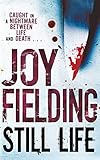 joy fielding die schwester handlung  Still Life
