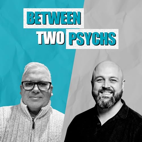 『Between Two Psychs with Dr Adam McCartney and Mike Lane』のカバーアート