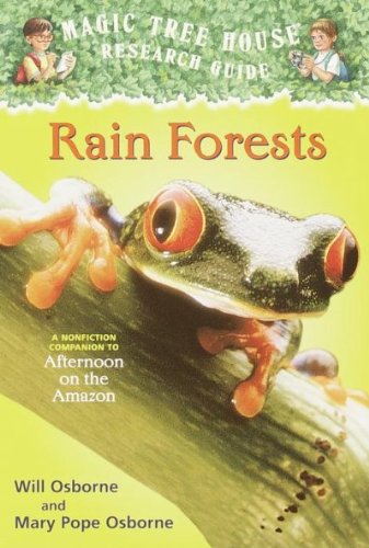 Rain Forests - Nonfiction Companion to Afternoon on the Amazon (01) by Osborne, Mary Pope [Paperback (2001)]