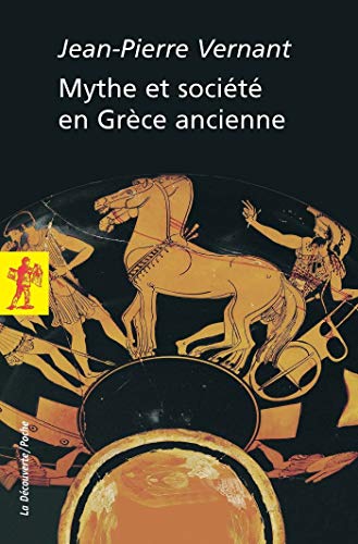 Télécharger Mythe et société en Grèce ancienne PDF