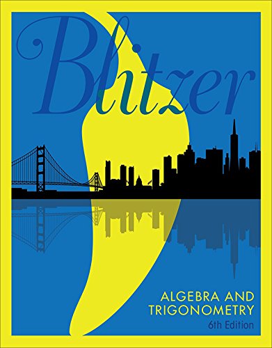Algebra and Trigonometry Algebra and Trigonometry