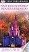 DK Eyewitness Travel Guide: Walt Disney World Resort & Orlando