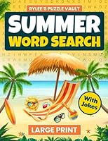 Summer Word Search Large Print: Fun Themed Word Find Puzzle Book For Adults, Seniors And Teens With Solutions B0C87H51Y7 Book Cover