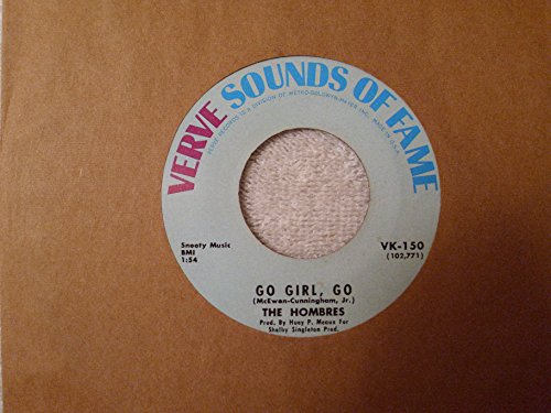 Let It All Hang Out / Go Girl Go Verve Sounds Of Fame Reissue 45