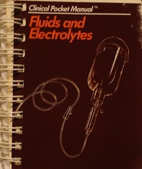 Paperback Fluids and Electrolytes (Clinical Pocket Manual) Book