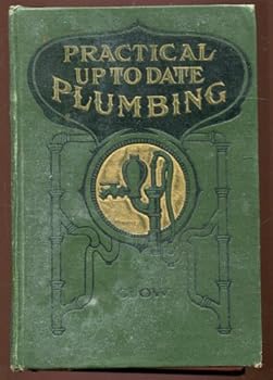 Hardcover Practical up-to-date plumbing, Book