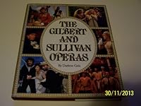 Gilbert and Sullivan Operas 0810909847 Book Cover