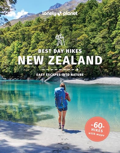 Lonely Planet Best Day Hikes New Zealand (Hiking Guide)