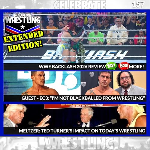 MoW 157: GUEST: EC3 Preview, WWE BackLash "Yay!/Boo!", Meltzer on Ted Turner, AEW Title and More!