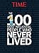 Produktbild TIME The 100 Most Influential People Who Never Lived