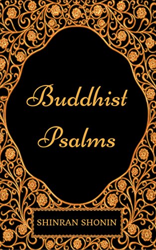 Buddhist Psalms : By Shinran Shonin