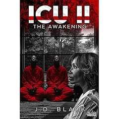 ICU: The Awakening Audiolibro Por J.D. Black arte de portada