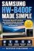 Samsung HW-B400F Made Simple: The Complete Beginner’s Guide to Setup, Bluetooth Streaming, Sound Modes, Audio Optimization, Troubleshooting, and Everyday Use (English Edition)