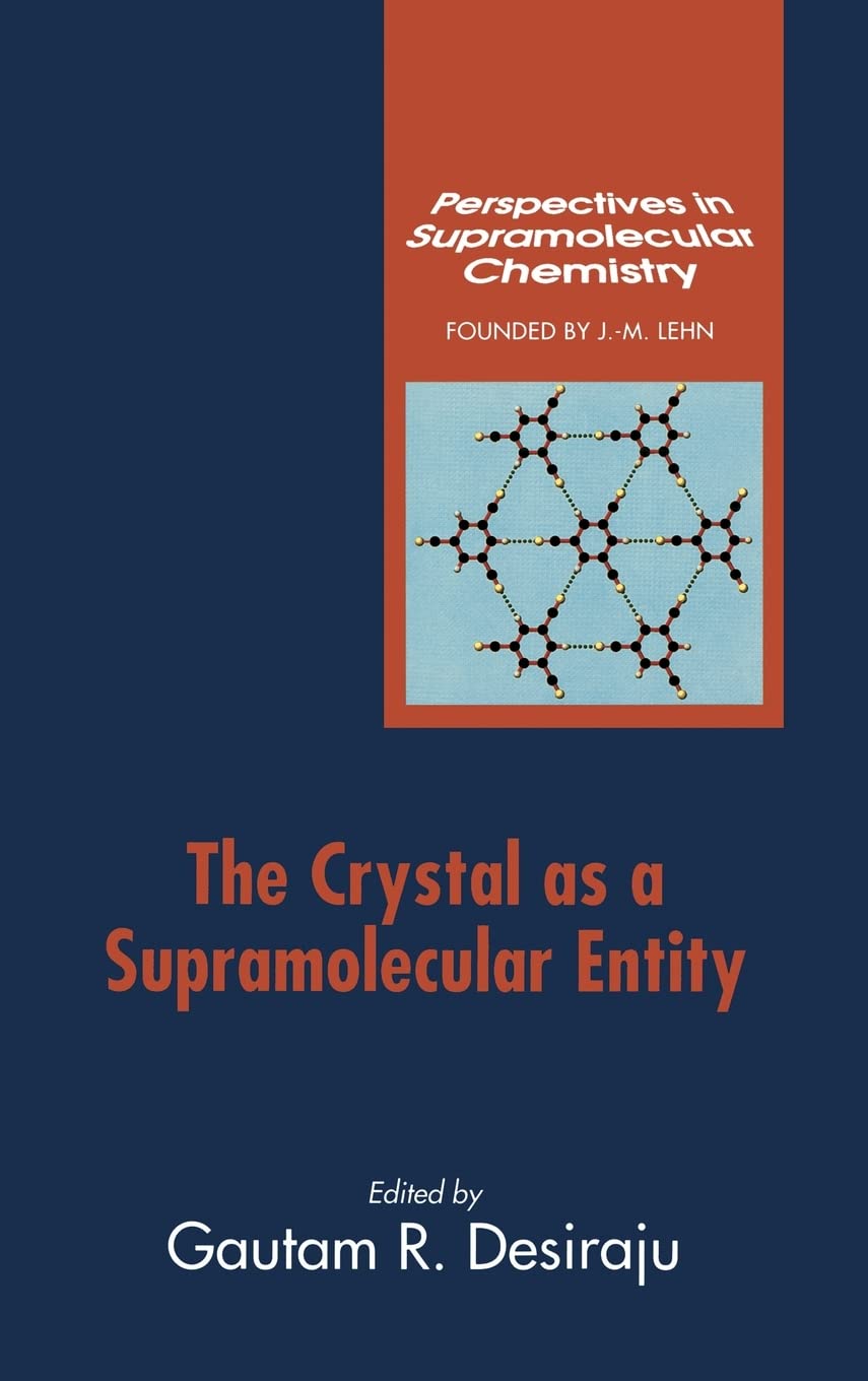 The Crystal as a Supramolecular Entity