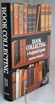Book collecting;: A beginner's guide