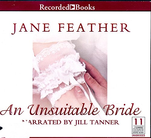 An Unsuitable Bride by Jane Feather Unabridged ... 1449849180 Book Cover