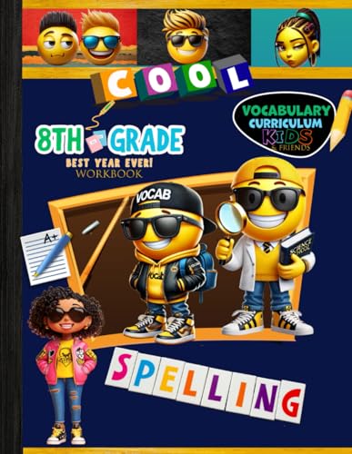 8th Grade Spelling Vocab Workbook: Spell & Learn: Level 8 All Subjects Grammar, Science, History & Math Terms Vocabulary Words Homeschool Curriculum ... Tracker Sheets and End-of-Year-Elevation Form
