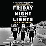 Friday Night Lights: A Town, a Team, and a Dream