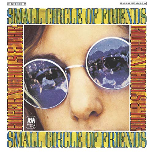 Roger Nichols & The Small Circle of Friends