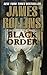 Black Order: A Sigma Force Novel (Sigma Force Series Book 3)