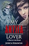 My Antifa Lover: A Riot of the Heart: Steamy Romance Against Fascism