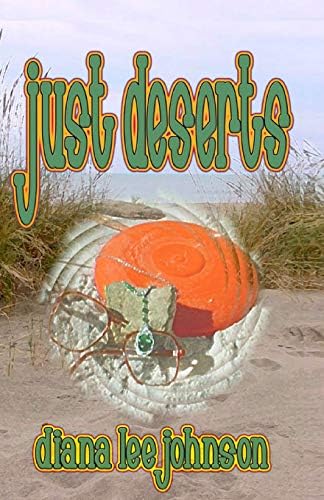 Just Deserts Paperback – July 3, 2016