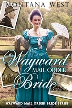 Paperback Wayward Mail Order Bride Book