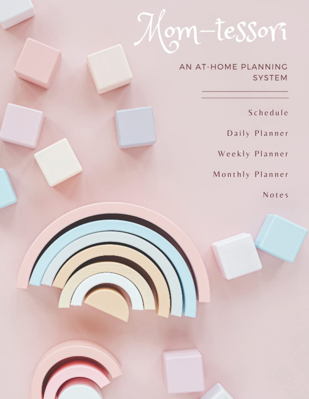 Mom-tessori: An at-home planning system