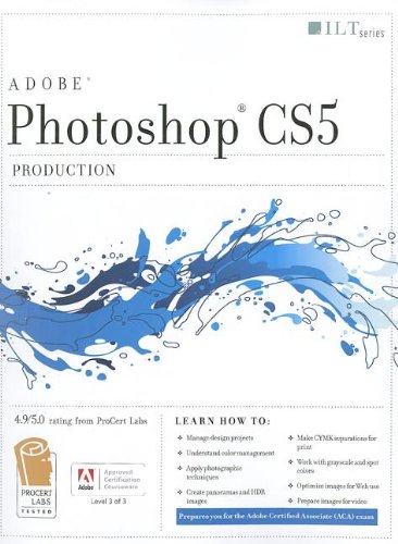 Buy Photoshop CS5: Production, Student Manual (ILT) — BookShops.in