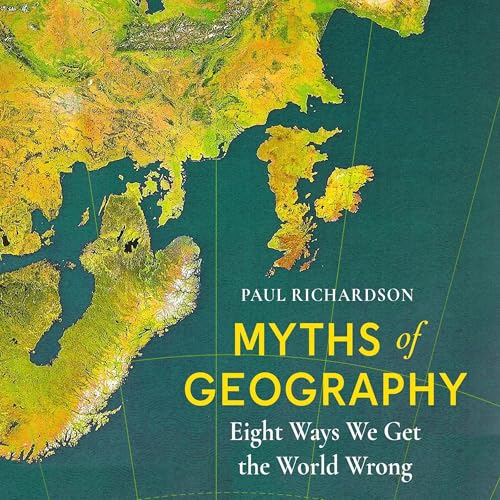 Myths of Geography by Paul Richardson episode artwork