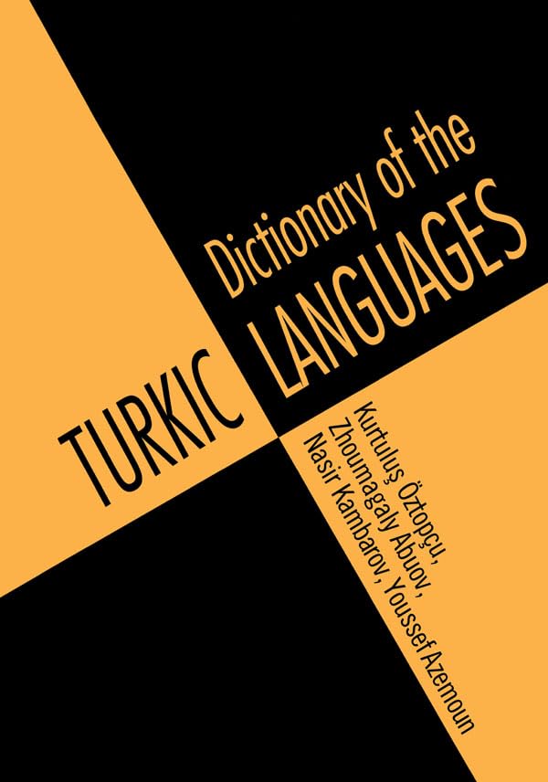 Dictionary of Turkic Languages      1st Edition, Kindle Edition
