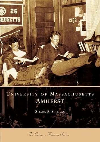University of Massachusetts, Amherst (MA) (Campus History)
