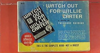 Paperback Watch Out For Willie Carter Book