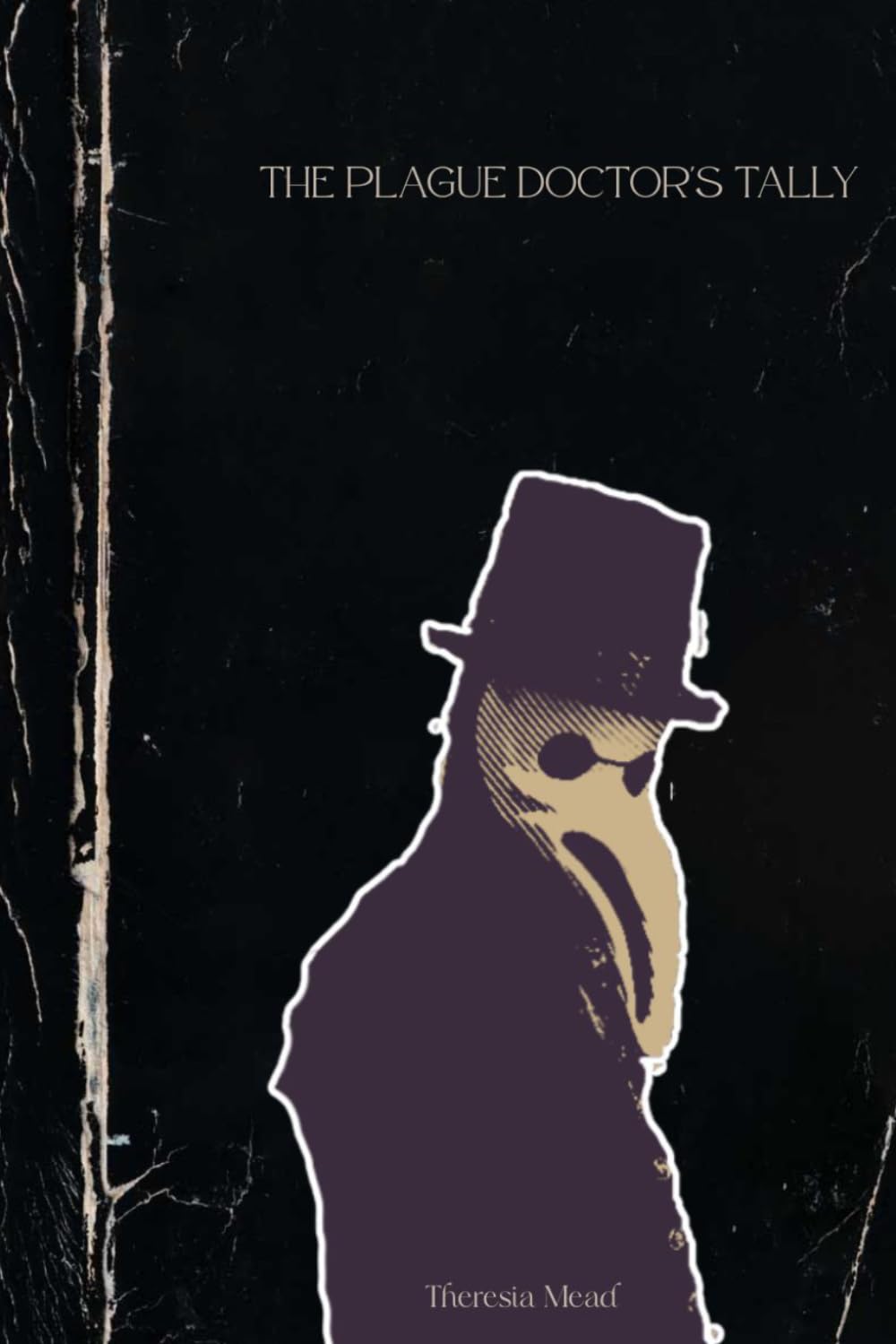 The Plague Doctor's Tally