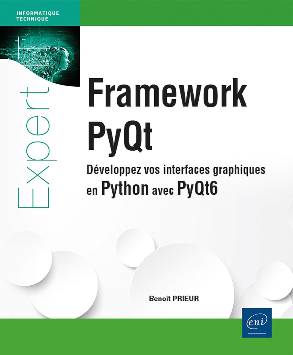 Framework PyQt - Développez vos interfaces graphiques en Python avec PyQt6