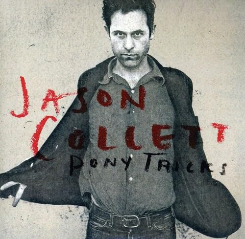 Pony Tricks [Audio CD] Jason Collett; Carlin Nicholson; Neil Quin; Mike O'Brien and Afie Jurvanen