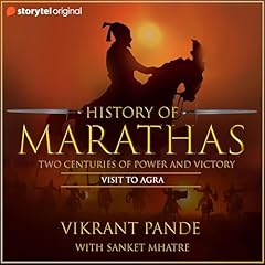 History of Marathas EP06 - Visit to Agra cover art