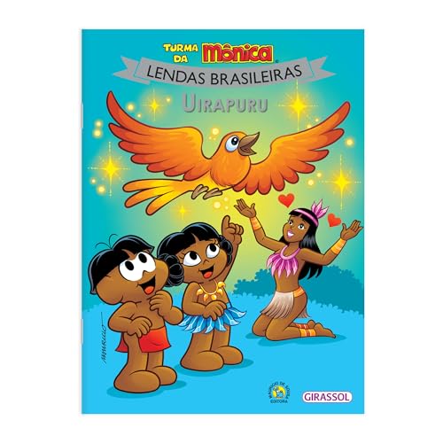 Turma da Mônica Lendas Brasileiras - Uirapuru: Uirapuru: 11